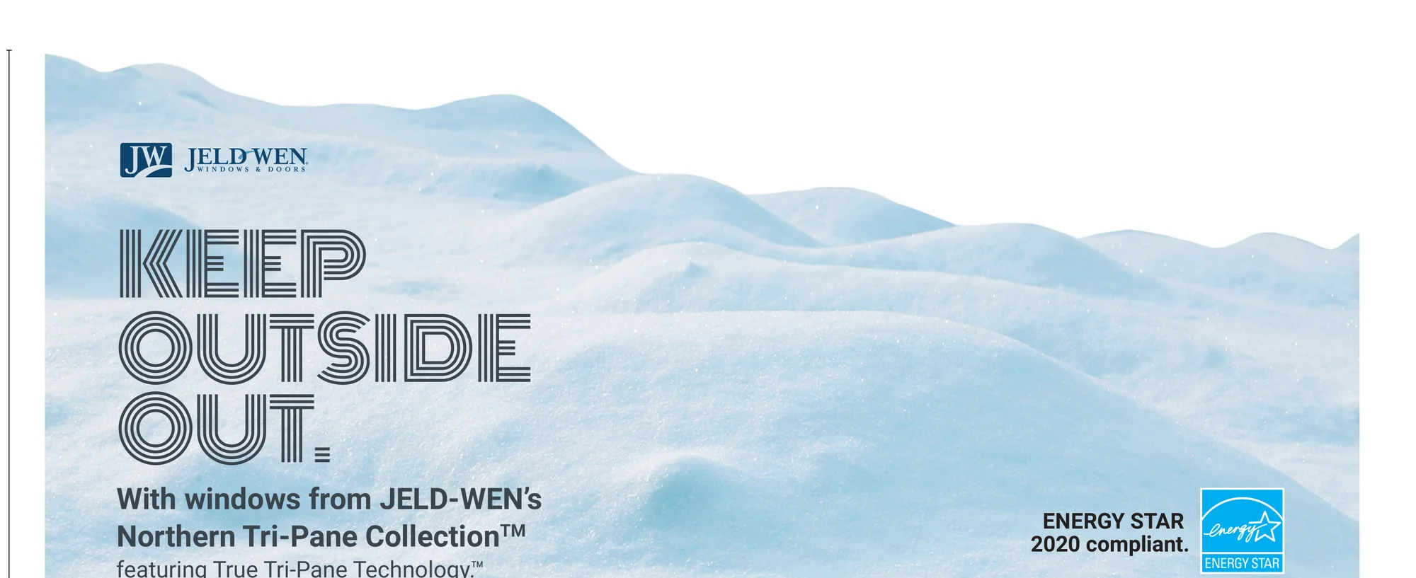 Blue snowbank Keep Outside Out window decal designed for retail installation